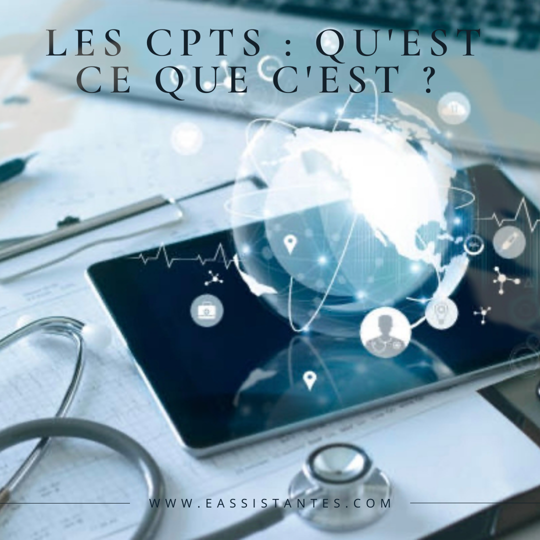 Les Communautés Professionnelles Territoriales de Santé (CPTS)