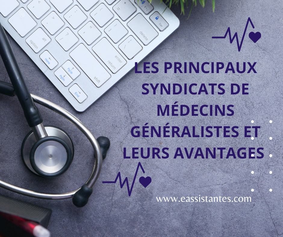 Les principaux syndicats de Médecins Généralistes et leurs avantages