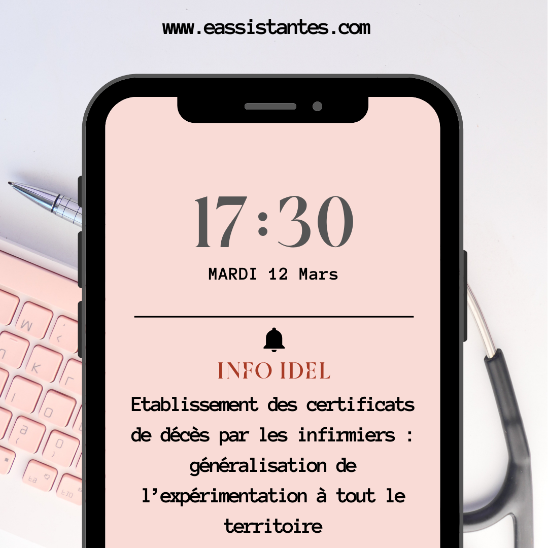 Etablissement des certificats de décès par les infirmiers : généralisation de l’expérimentation à tout le territoire !