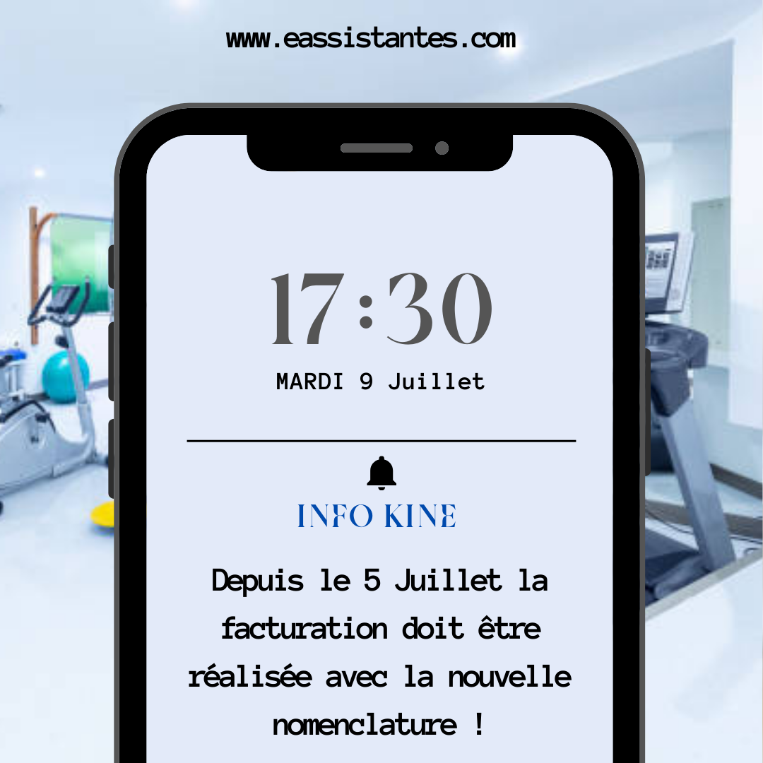 Masseurs Kinésithérapeutes : Toute facturation doit être réalisée avec la nouvelle nomenclature à compter du 5 juillet 2024 !