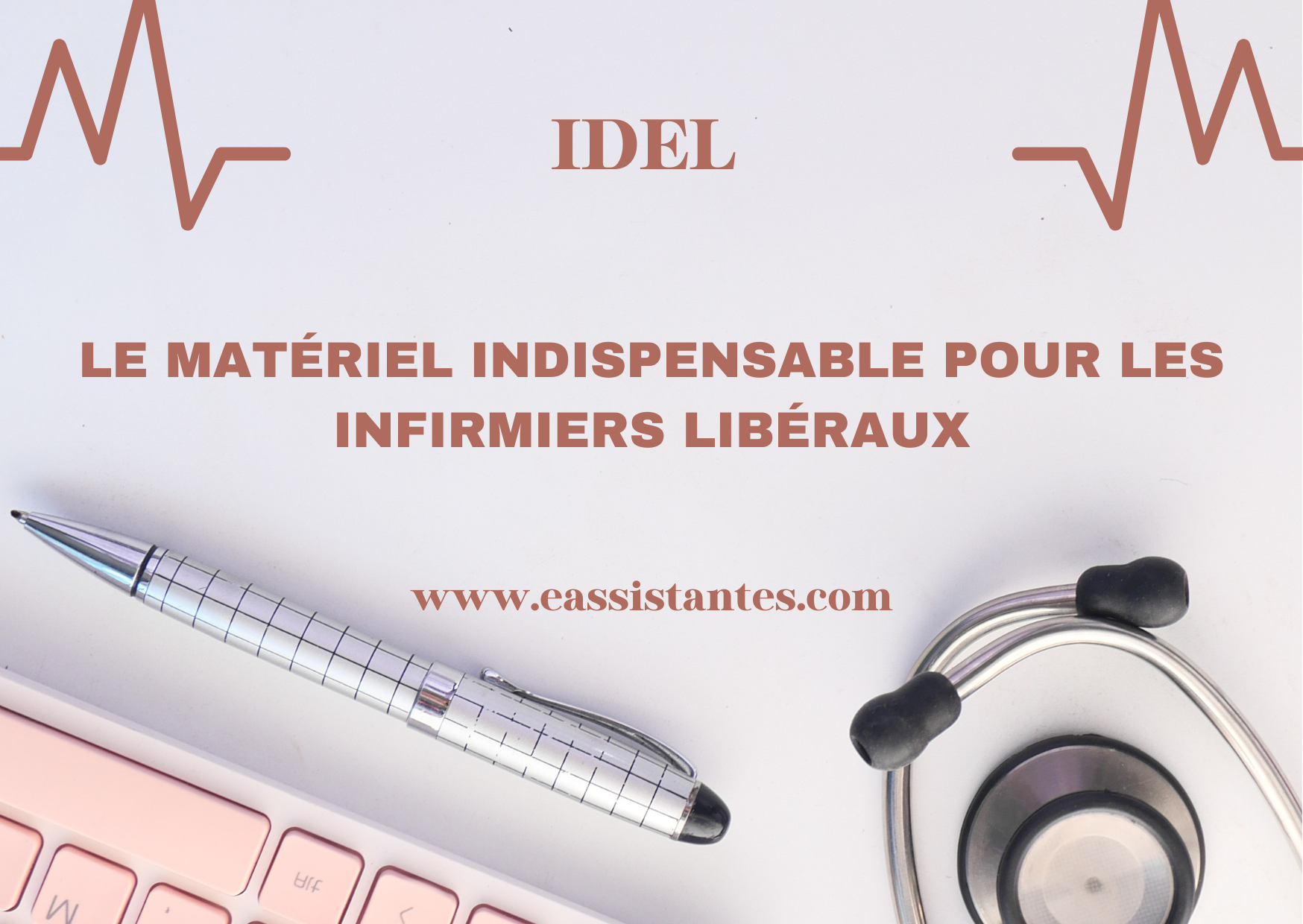 Le matériel indispensable pour les infirmiers libéraux