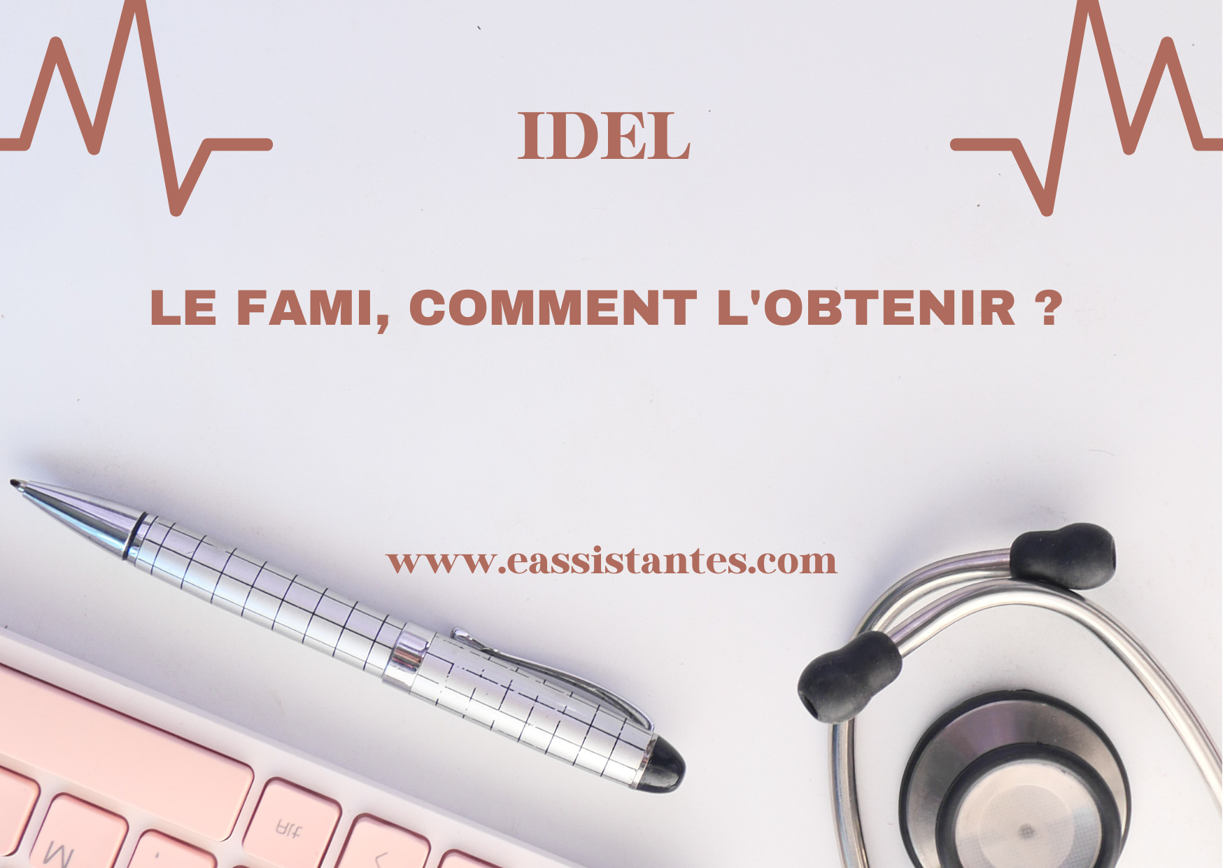 Le FAMI, comment l'obtenir?