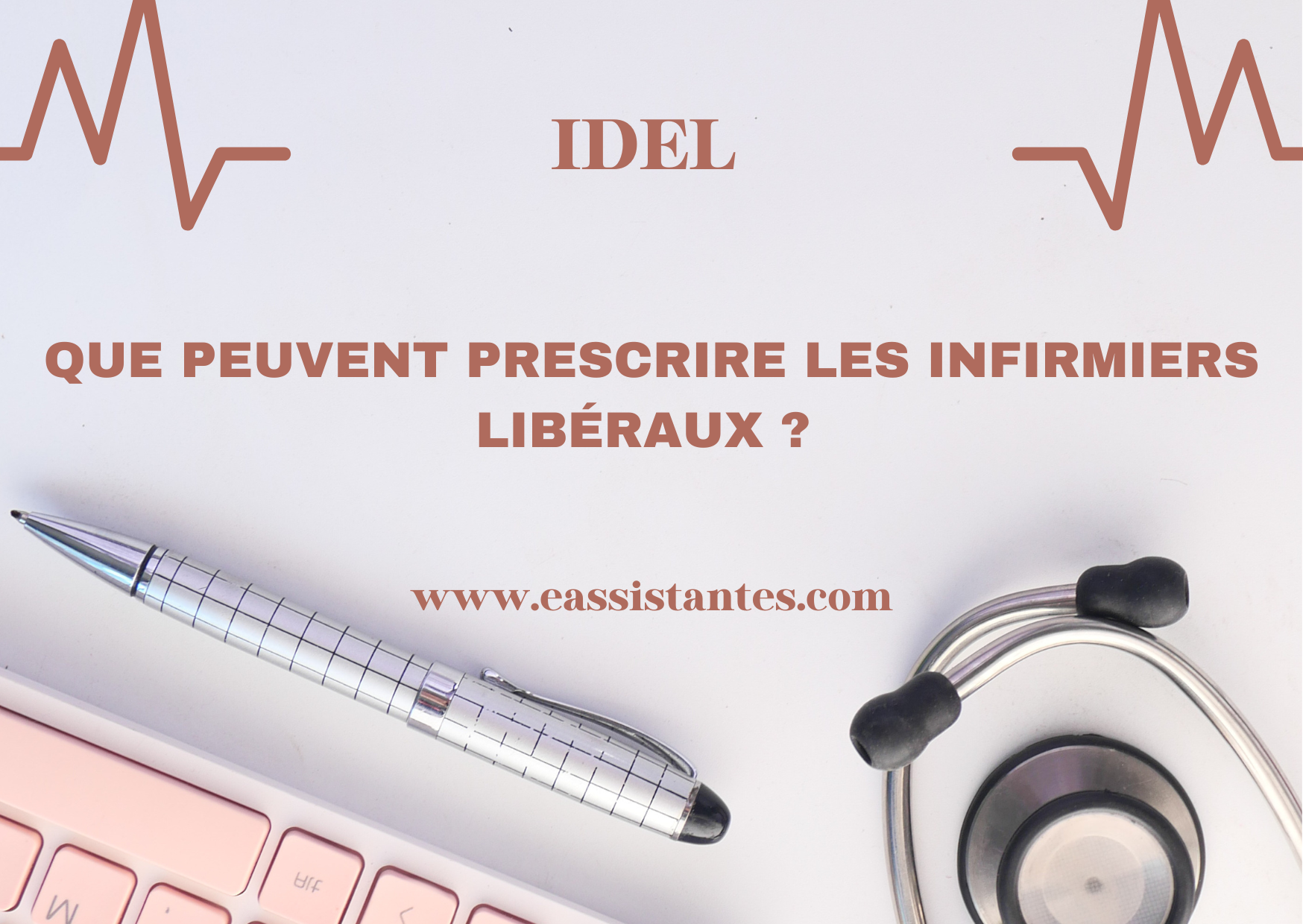Que peuvent prescrire les infirmiers libéraux ?