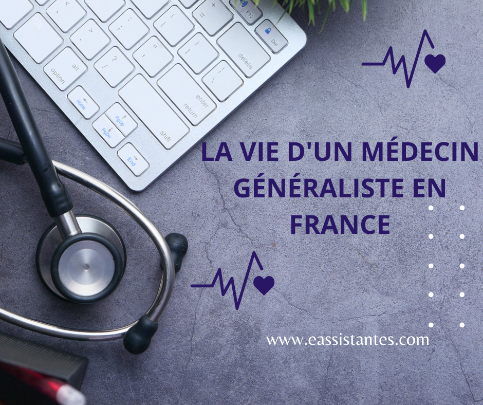 La vie d'un médecin généraliste en France