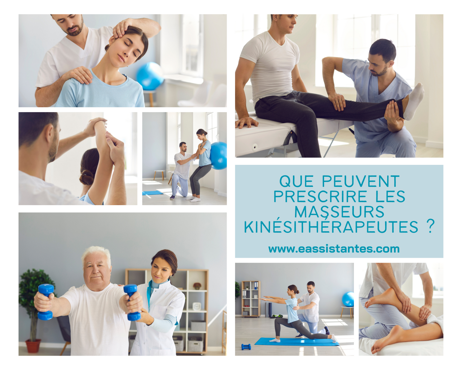 Que peuvent prescrire les masseurs kinésithérapeutes ?