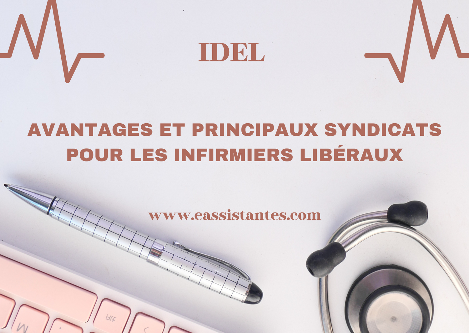 Avantages et principaux syndicats pour les infirmiers libéraux